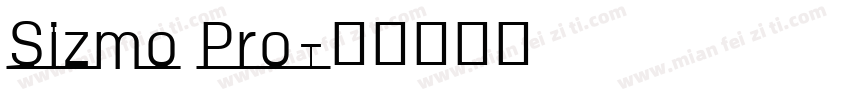 Sizmo Pro字体转换